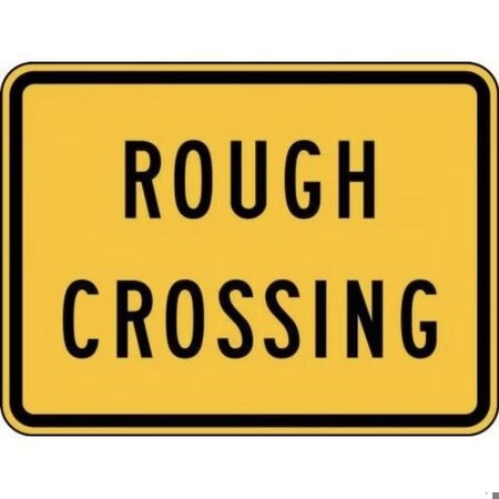 Accuform RAIL SIGN ROUGH CROSSING 18 in  X 24 in FRW713DP